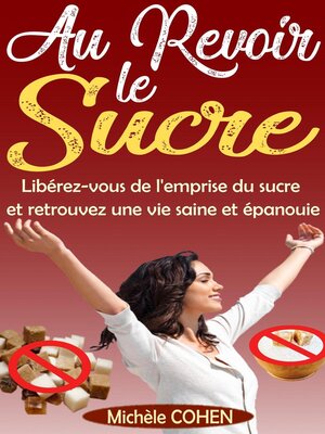 cover image of Au Revoir le Sucre
